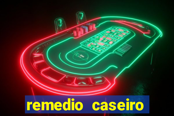 remedio caseiro para diabete